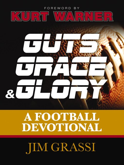 Title details for Guts, Grace, and Glory by Jim Grassi - Available